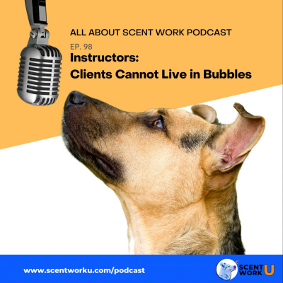 All About Scent Work Podcast