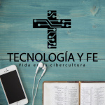 Tecnología Y Fe
