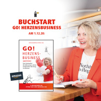 Go! Herzenbusiness Buchstart – Die Abkürzung zu deiner Berufung