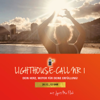 Dein Herz, Motor für Erfüllung – LIGHTHOUSE CALL 1, Erfolg, Fülle  Glück etablieren