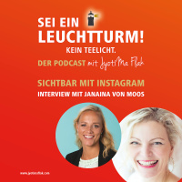 Sichtbar mit Instagram! Interview mit Janaina von Moos