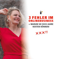 Drei Fehler im Onlinebusiness und warum sie dich Jahre kosten können ❌❌❌‼️