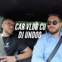 PASIUNE, MUZICA, ARTA, SUCCES SI ESEC - CARVLOG #006 CU DJ UNDOO by CRISTI F. STEFAN
