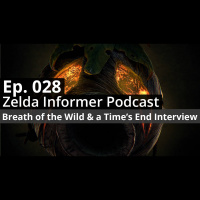 ZI Podcast Ep. 028: Breath of the Wild  a Times End Interview