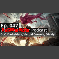 ZI Podcast Ep. 047 - DLC, Darksiders, Virtual Console, Oh My!