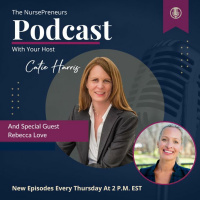 Giving Nurses a Seat at the Table With Rebecca Love