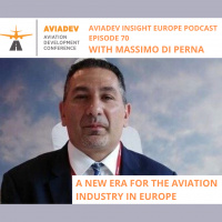 Episode 70: A new era for aviation industry in Europe with Massimo Di Perna