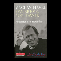 T. 05 Cap. 15 Václav Havel SEA BREVE, POR FAVOR, en Los Productores.
