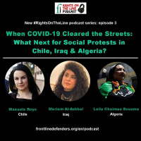 Season 2, Episode 3 - When COVID-19 Cleared the Streets - Chile, Iraq  Algeria