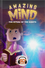 Amazing Mind 3D - 006 - The ritual of the Giants - 3D Audio