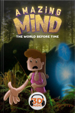 Amazing Mind 3D - 008 - The world before time - 3D Audio