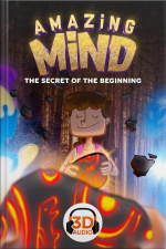 Amazing Mind 3D - 009 - The secret of the beginning - 3D Audio