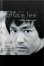Bruce Lee: A Life