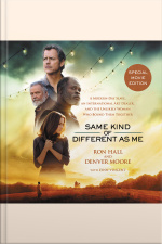 Same Kind Of Different As Me Movie Edition: A Modern-day Slave, An International Art Dealer, And The Unlikely Woman Who Bound Them Together