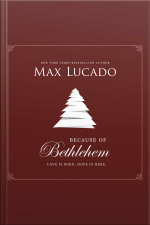 Because Of Bethlehem: Love Is Born, Hope Is Here