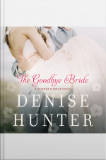 The Goodbye Bride