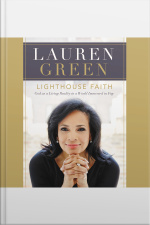 Lighthouse Faith: God As A Living Reality In A World Immersed In Fog