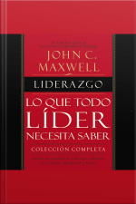 El Manual De Liderazgo: 26 Lecciones Fundamentales Que Todo Líder Necesita