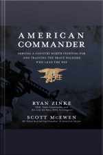 American Commander: Serving A Country Worth Fighting For And Training The Brave Soldiers Who Lead The Way