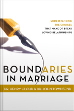 Boundaries In Marriage: Understanding The Choices That Make Or Break Loving Relationships