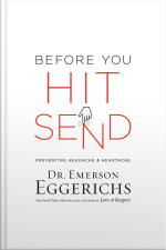 Before You Hit Send: Preventing Headache And Heartache