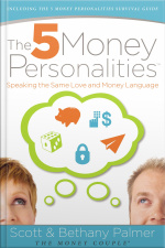 The 5 Money Personalities: Speaking The Same Love And Money Language