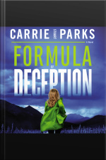 Formula Of Deception: A Novel