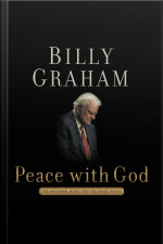 Peace With God: The Secret Of Happiness