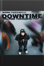 Downtime: Teaching Teens To Pray