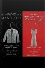 The Most Important Year In A Womans Life/the Most Important Year In A Mans Life: What Every Bride Needs To Know / What Every Groom Needs To Know