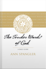 The Tender Words Of God: A Daily Guide