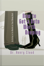 How To Get A Date Worth Keeping