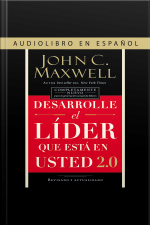 Desarrolle El Líder Que Está En Usted 2.0