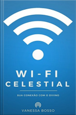 WI-FI CELESTIAL: sua conexão com o divino