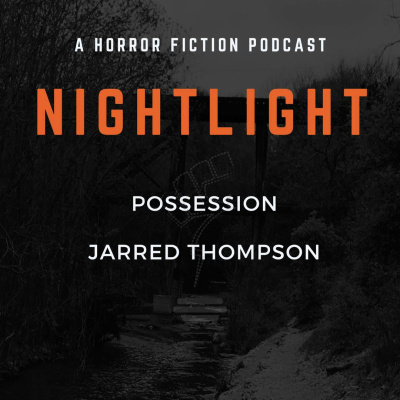 Nightlight: A Horror Fiction Podcast