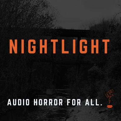Nightlight: A Horror Fiction Podcast