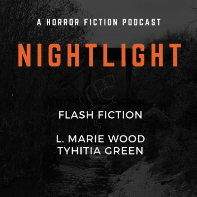 Nightlight: A Horror Fiction Podcast