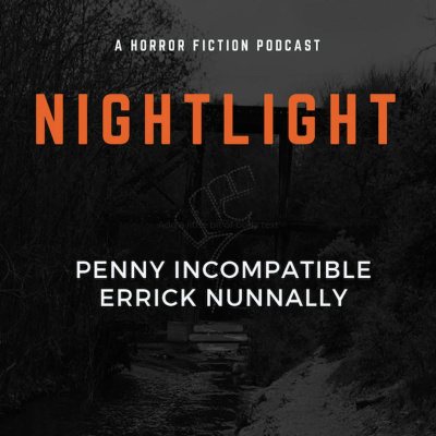 Nightlight: A Horror Fiction Podcast