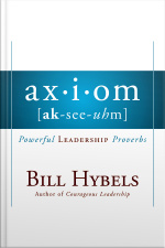 Axiom: Powerful Leadership Proverbs