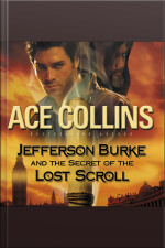 Jefferson Burke And The Secret Of The Lost Scroll
