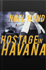 Hostage In Havana
