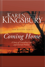 Coming Home: A Story Of Undying Hope