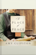 A Place Of Peace: A Novel
