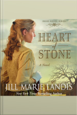 Heart Of Stone: A Novel