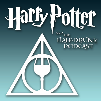 Harry Potter And The Half-drunk Podcast