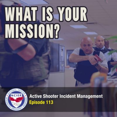 C3 Podcast: Active Shooter Incident Management