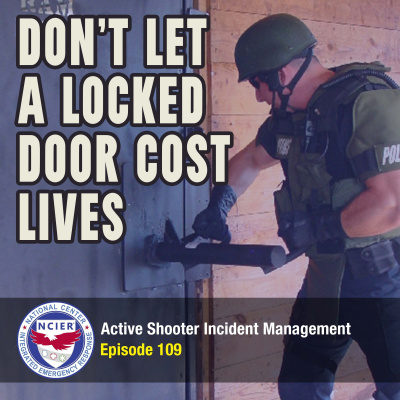 C3 Podcast: Active Shooter Incident Management