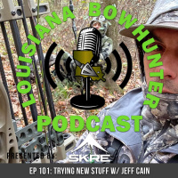 Episode 101: Trying New Stuff w/ Jeff Cain