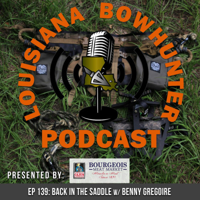 Louisiana Bowhunter Podcast