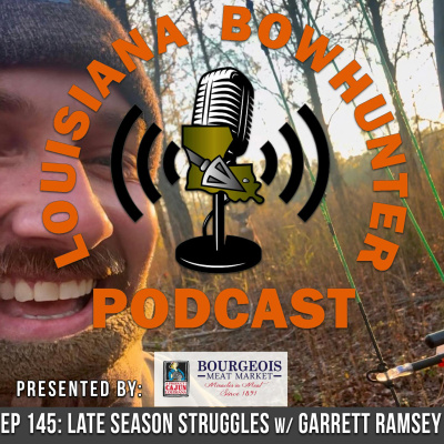 Louisiana Bowhunter Podcast